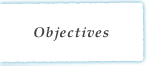 Objectives